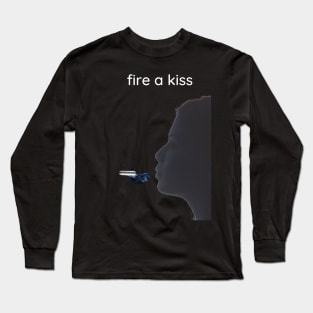 Fire a kiss. Long Sleeve T-Shirt